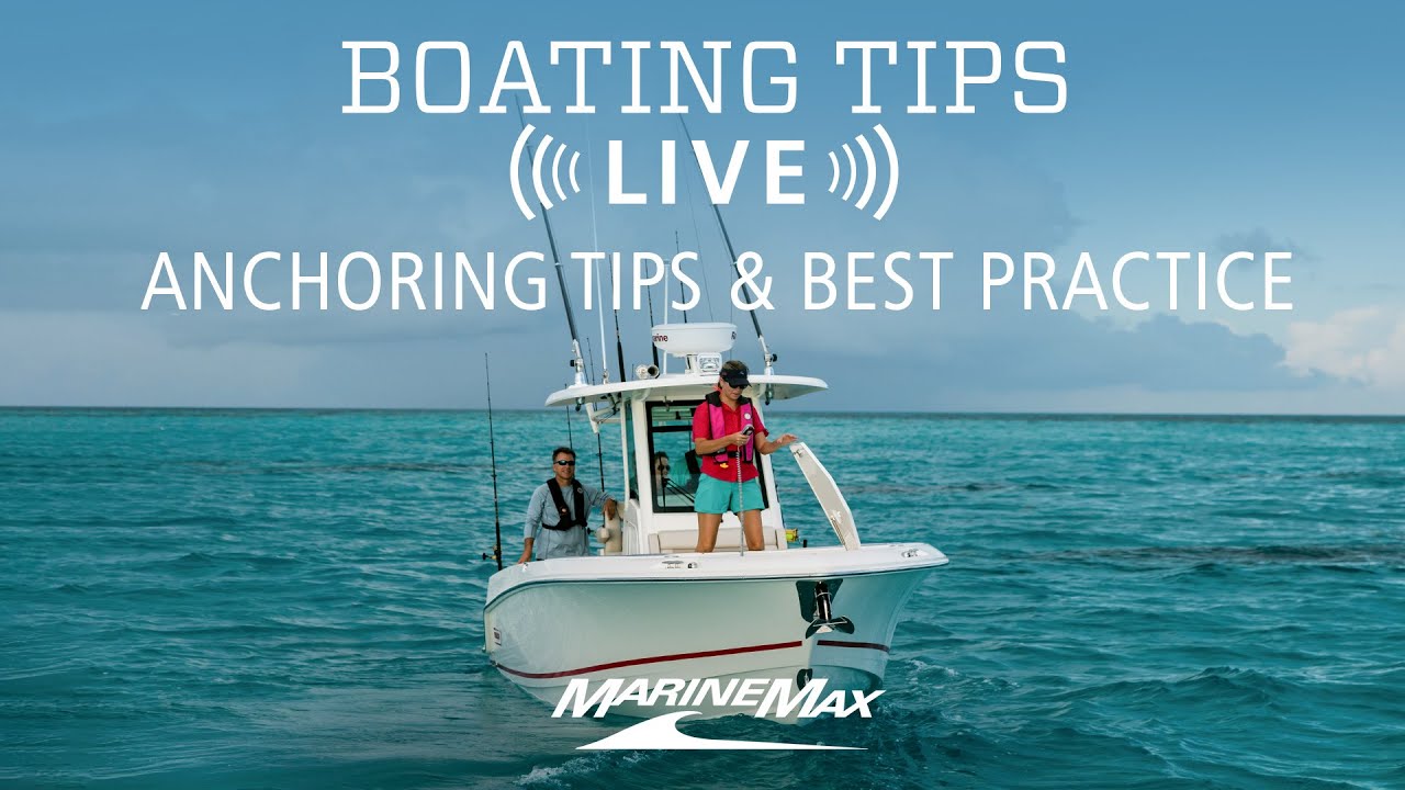 5 Anchoring Tips For Beginners: Set, Scope, And Stay Put