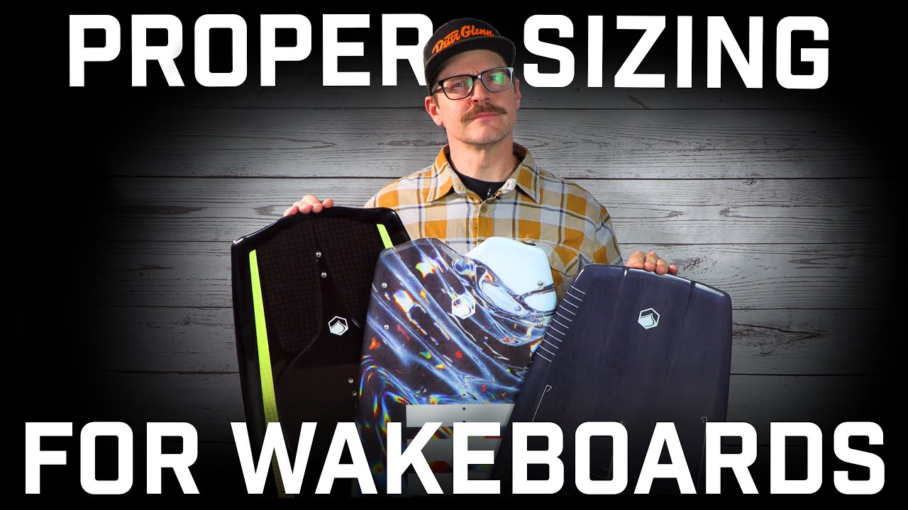 What Size Wakeboard Do I Need? Chart By Weight & Skill