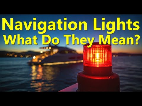 Boat Navigation Lights Explained: Colors, Rules, And Types